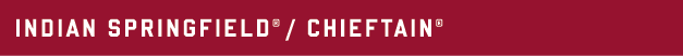 INDIAN SPRINGFIELD    CHIEFTAIN  